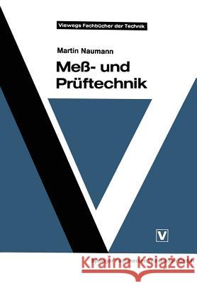 Meß- Und Prüftechnik Naumann, Martin 9783528040277 Vieweg+teubner Verlag - książka