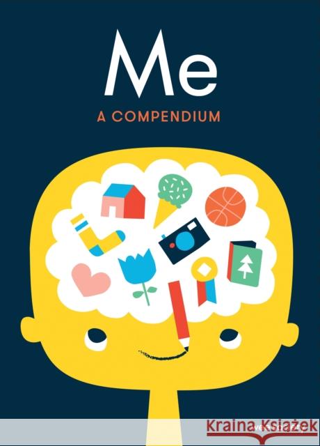 Me: A Compendium: A Fill-in Journal for Kids Wee Society 9780553459791 Clarkson Potter Publishers - książka