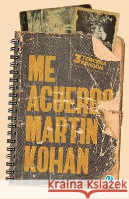 Me acuerdo Mart?n Kohan 9789874086839 Godot Editores - książka