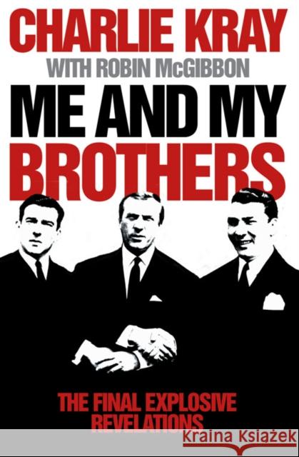 Me and My Brothers Charles Kray 9780007275816 HarperCollins Publishers - książka