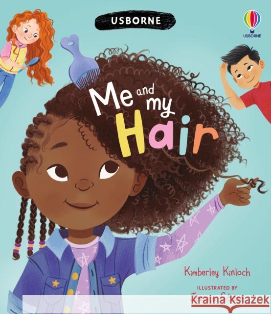 Me and My Hair Kimberley (SAEX) Kinloch 9781805312703 Usborne Publishing Ltd - książka