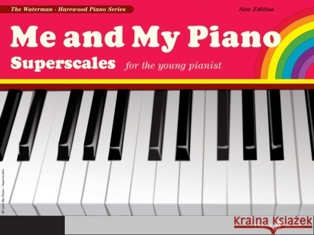 Me and My Piano Superscales F Waterman 9780571532056 FABER MUSIC - książka