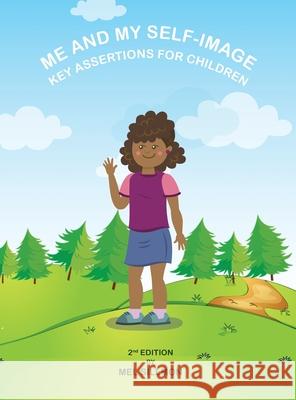 Me And My Self-Image Mel G. Sillmon 9781087997711 Sillmon Strategic Business Model Associates L - książka