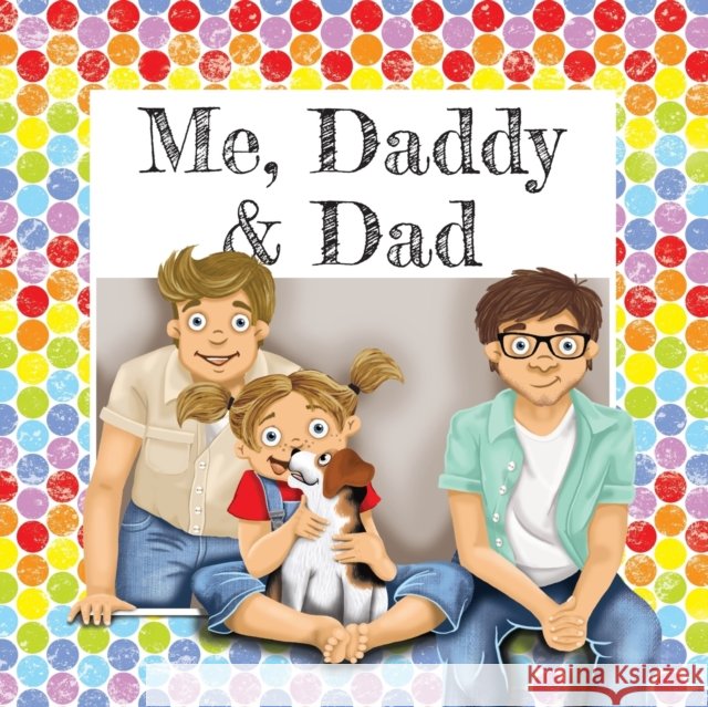 Me, Daddy & Dad Denham, Gemma 9780993557958  - książka