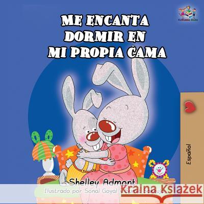 Me encanta dormir en mi propia cama: I Love to Sleep in My Own Bed - Spanish edition Shelley Admont Kidkiddos Books  9781525913228 Kidkiddos Books Ltd. - książka