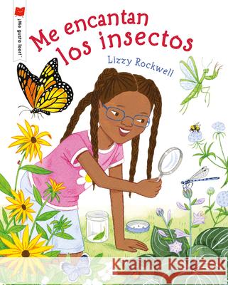 Me Encantan Los Insectos Rockwell, Lizzy 9780823451968 Holiday House - książka
