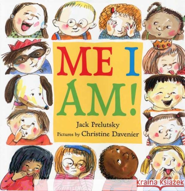 Me I Am! Jack Prelutsky 9780374349028 Farrar Straus Giroux - książka