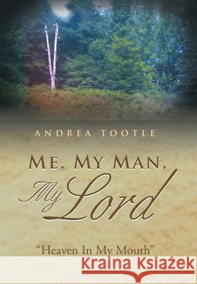 Me, My Man, My Lord: 