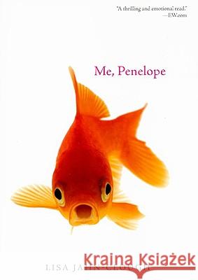 Me, Penelope Lisa Jahn-Clough 9780547076324 Graphia Books - książka