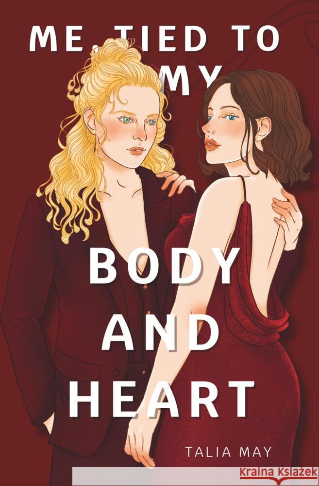 Me, tied to my body and heart May, Talia 9783759248428 via tolino media - książka