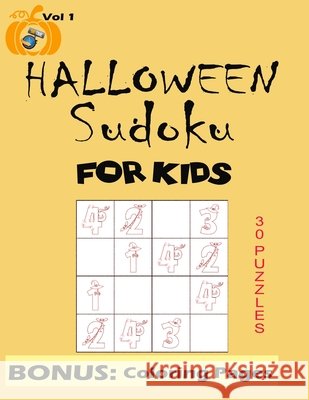 Me Time Halloween Sudoku For Kids - Vol 1 Crowley, Ronald, Jr. 9798690691523 Independently Published - książka