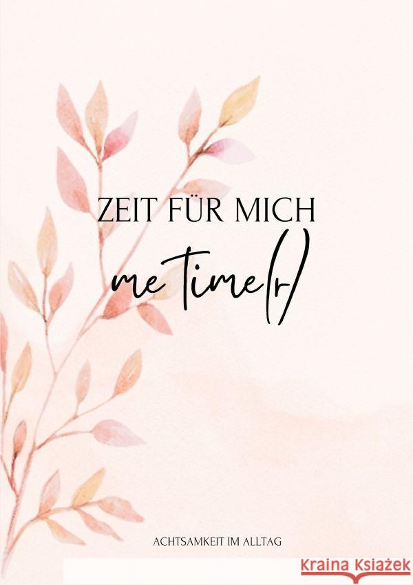 me Timer: Zeit für mich Eck, Vanessa 9783758451843 epubli - książka