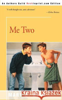 Me Two Mary C. Ryan Rob, ill Sauber 9780595175949 Backinprint.com - książka