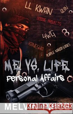 Me vs Life: Personal Affairs Melvin Price 9780578971995 Tma - książka