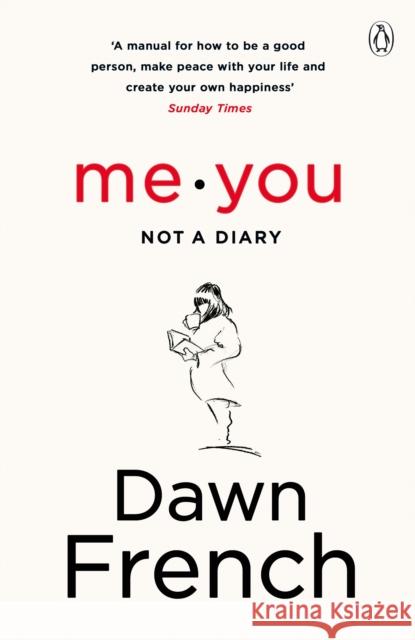Me. You. Not a Diary: The No.1 Sunday Times Bestseller Dawn French 9780241373705 Michael Joseph - książka