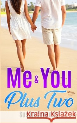 Me & You Plus Two Susan Coventry 9781975862275 Createspace Independent Publishing Platform - książka