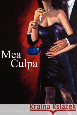 Mea Culpa: Second Edition Farhan Noorani 9781467904438 Createspace - książka