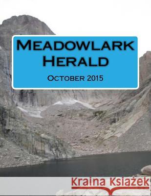 Meadowlark Herald: October 2015 Gary Green Deepak Morris Josh Friednash 9781518711404 Createspace Independent Publishing Platform - książka