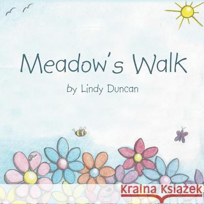 Meadow's Walk Lindy Duncan 9781524662462 Authorhouse - książka