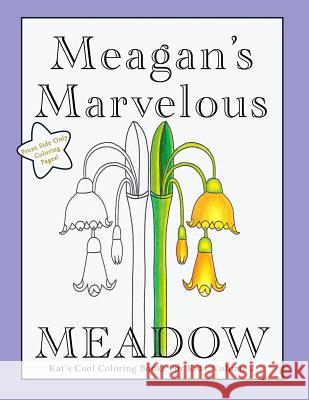 Meagan's Marvelous Meadow Coloring Book Kat Sanders 9781718620896 Createspace Independent Publishing Platform - książka