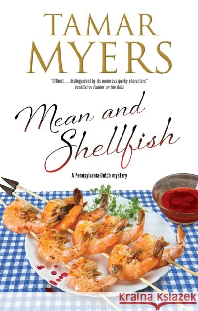 Mean and Shellfish Tamar Myers 9780727889294 Canongate Books - książka