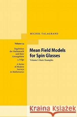 Mean Field Models for Spin Glasses, Volume I: Basic Examples Talagrand, Michel 9783642152016 Not Avail - książka