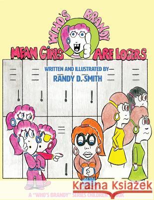 Mean Girls are Losers Smith, Randy G. 9780999345504 Knowledge Power Books - książka