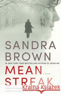 Mean Streak Sandra Brown 9781455530083 Grand Central Publishing - książka