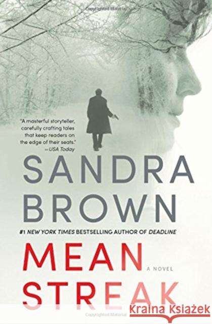Mean Streak Sandra Brown 9781455581146 Grand Central Publishing - książka