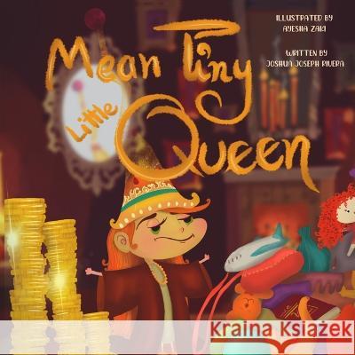 Mean Tiny Little Queen Joshua J Rivera, Ayesha Zaki 9798218020217 R. R. Bowker - książka