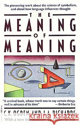 Meaning of Meaning Ogden, C. K. 9780156584463 Harcourt - książka
