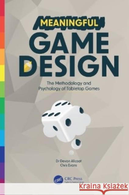 Meaningful Game Design Chris Evans 9781032333076 Taylor & Francis Ltd - książka