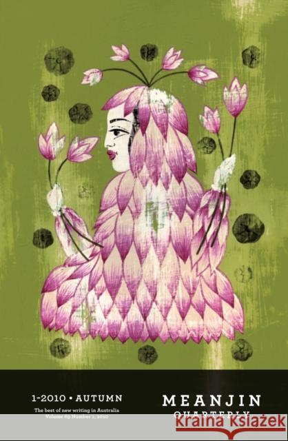 Meanjin Vol. 69, No. 1 Sophie Cunningham 9780522857559 Melbourne University Publishing - książka