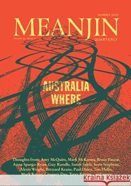 Meanjin Vol 81, No 4 MEANJIN QUARTERLY 9780522878523 Melbourne University Press - książka
