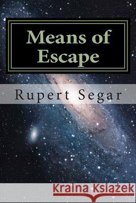 Means of Escape: Spinward volume 1 Segar, Rupert 9781499283815 Createspace - książka
