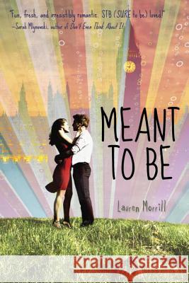 Meant to Be Lauren Morrill 9780385741781 Ember - książka