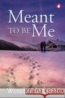 Meant to be Me Wendy Hudson 9783963241642 Ylva Verlag E.Kfr. - książka