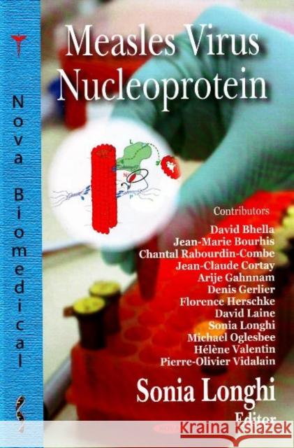 Measles Virus Nucleoprotein Sonia Longhi 9781600216299 Nova Science Publishers Inc - książka