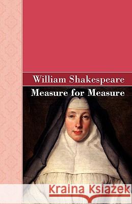 Measure for Measure William Shakespeare 9781605125497 Akasha Classics - książka