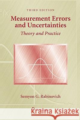 Measurement Errors and Uncertainties: Theory and Practice Rabinovich, Semyon G. 9781441920539 Springer - książka