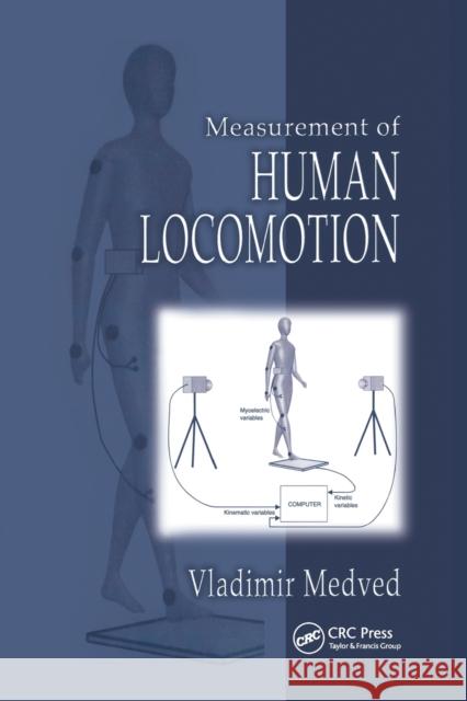 Measurement of Human Locomotion Vladimir Medved 9780367397777 CRC Press - książka