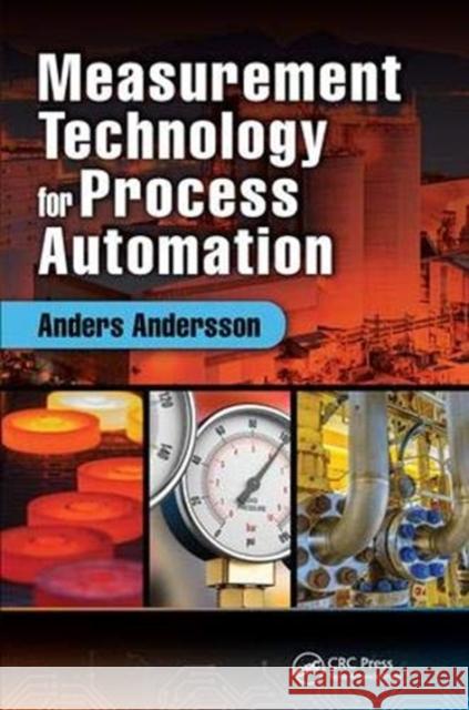 Measurement Technology for Process Automation Anders Andersson 9781138373549 CRC Press - książka