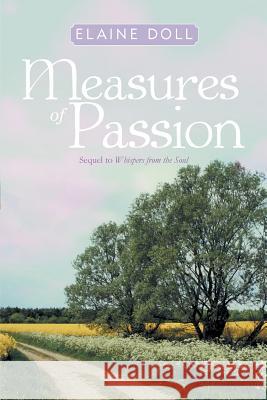 Measures of Passion Elaine Doll 9781458213730 Abbott Press - książka