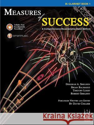 Measures of Success Clarinet Book 1 Deborah A. Sheldon Brian Balmages Tim Loest 9781569398067 Alfred Music - książka