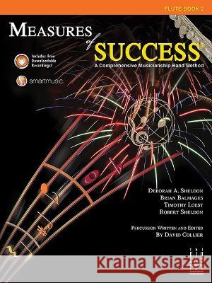 Measures of Success Flute Book 2 Deborah A. Sheldon Brian Balmages Tim Loest 9781569399026 Alfred Music - książka