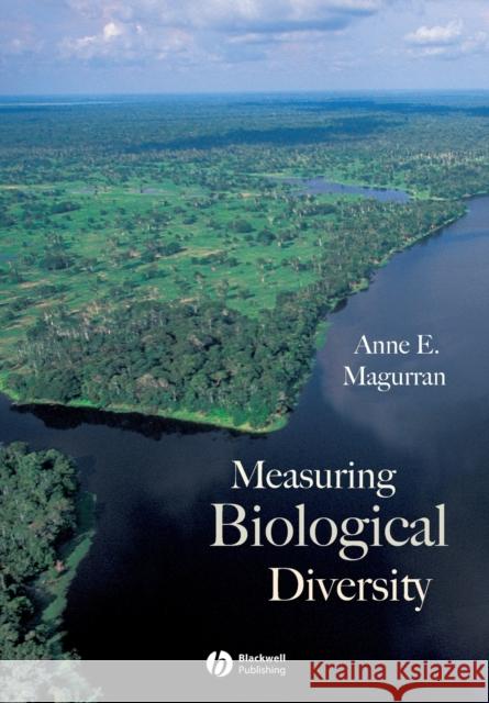 Measuring Biological Diversity Anne E. Magurran 9780632056330 Blackwell Publishers - książka