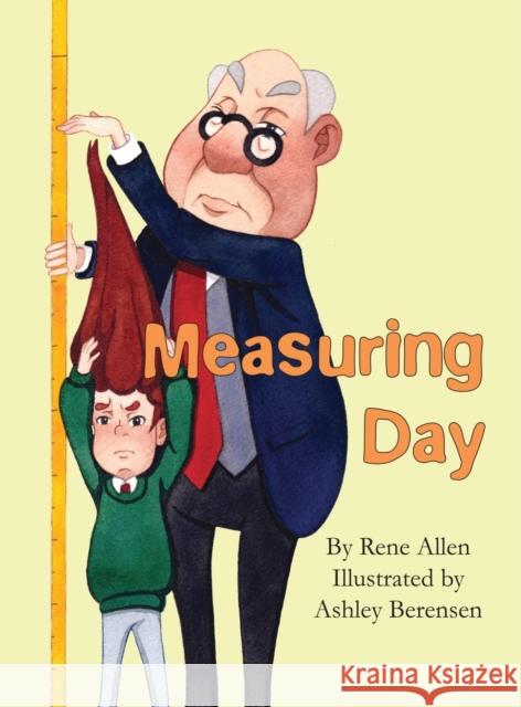 Measuring Day Rene Allen, Ashley Berensen 9781736234419 Allen Art and Writing - książka