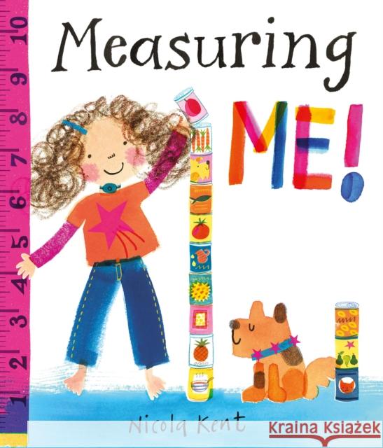 Measuring Me Nicola Kent 9781838915582 Little Tiger Press Group - książka