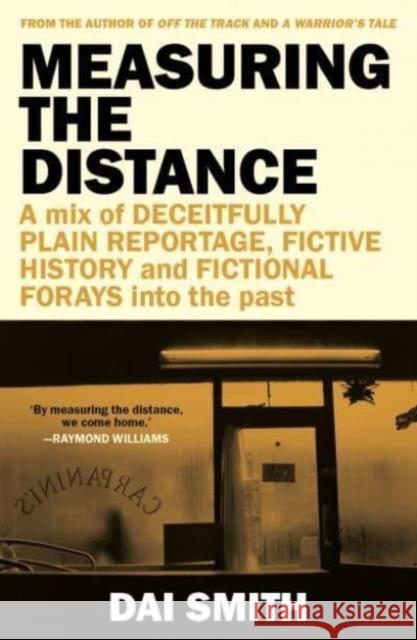 Measuring the Distance Dai Smith 9781917140393 Parthian Books - książka