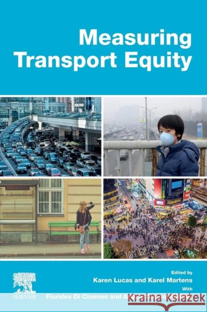 Measuring Transport Equity Karen Lucas Karel Martens Floridea Di Ciommo 9780128148181 Elsevier - książka